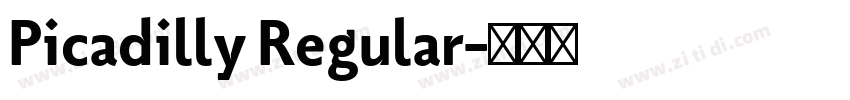 Picadilly Regular字体转换